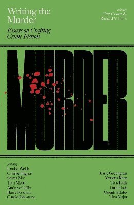 Dan Coxon, Dan Coxon, Richard V. Hirst - Writing the Murder, Häftad
