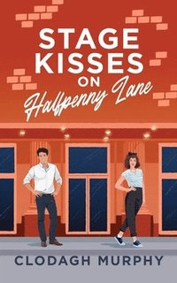 bokomslag Stage Kisses on Halfpenny Lane
