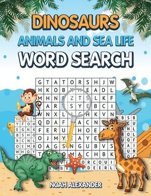 Dinosaurs Animals and Sea Life Word Search 1