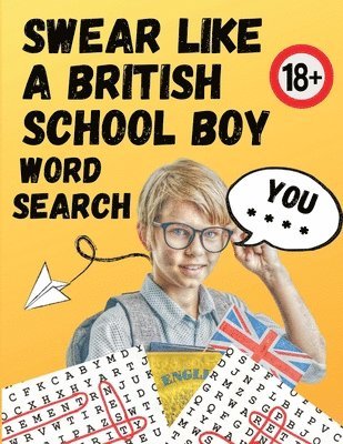 bokomslag Swear Like A British Schoolboy Word Search