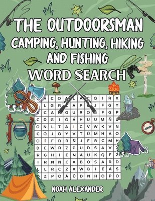 bokomslag Outdoorsman, Camping, Hunting, Hiking and Fishing