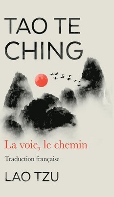 Lao Tzu - Tao Te Ching, Inbunden