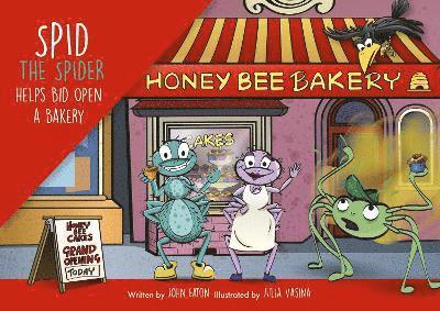 Spid the Spider Helps Bid Open a Bakery 1