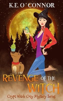 K E O'Connor - Revenge of the Witch, Häftad