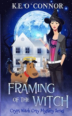 K E O'Connor - Framing of the Witch, Häftad