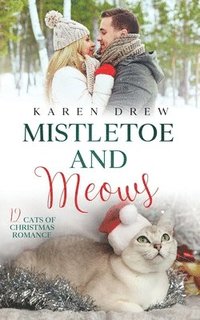 bokomslag Mistletoe and Meows