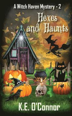 K E O'Connor - Hexes and Haunts, Häftad