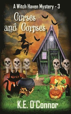 K E O'Connor - Curses and Corpses, Häftad