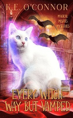bokomslag Every Witch Way but Vamped