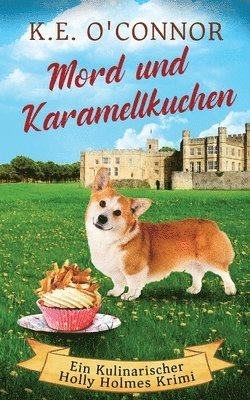 K E O'Connor - Mord und Karamellkuchen, Häftad