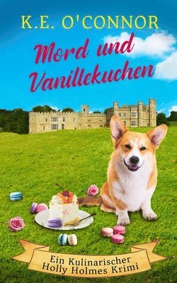 K E O'Connor - Mord und Vanillekuchen, Häftad