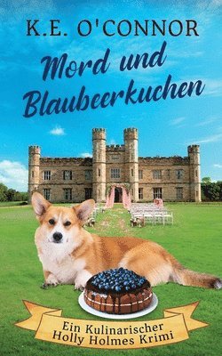 K E O'Connor - Mord und Blaubeerkuchen, Häftad