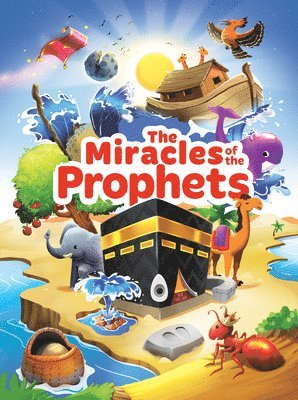 The Miracles of the Prophets (Little Kids) 1