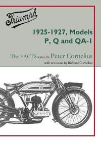bokomslag Triumph 1925-1927, Models P, Q and QA-1