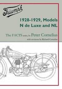 bokomslag Triumph 1928-1929, Models N de Luxe and NL