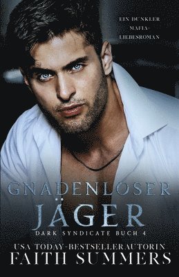 bokomslag Gnadenloser Jäger