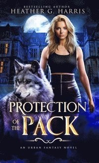 bokomslag Protection of the Pack