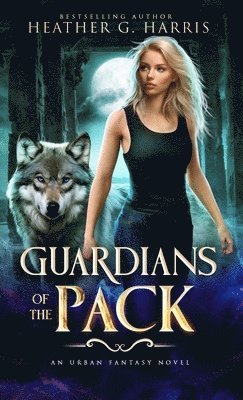 bokomslag Guardians of the Pack