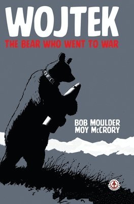 Bob Moulder, Moy McCrory - Wojtek, Inbunden