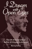 Murray Ewing - I Dream With Open Eyes, Häftad