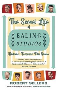 bokomslag The Secret Life of Ealing Studios