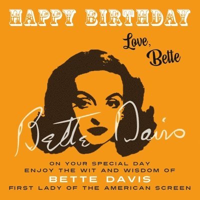 Happy Birthday-Love, Bette 1