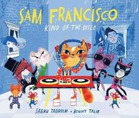 bokomslag Sam Francisco, King of the Disco