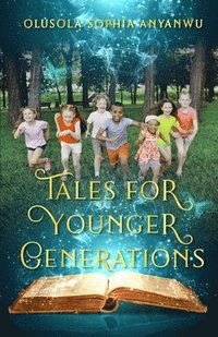 bokomslag Tales for Younger Generations