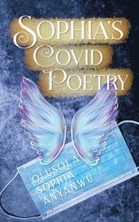 bokomslag Sophia's Covid Poetry