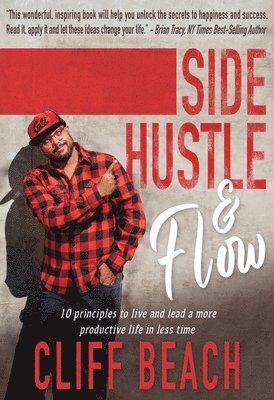 Cliff Beach - Side Hustle & Flow, Inbunden. Tillgänglighet: Lägg i varukorg