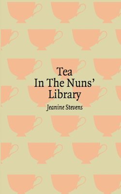 Tea in the Nuns' Library 1