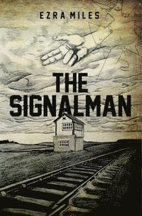 bokomslag The Signalman