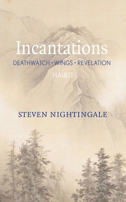 Incantations 1