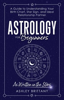 Astrology For Beginners 1