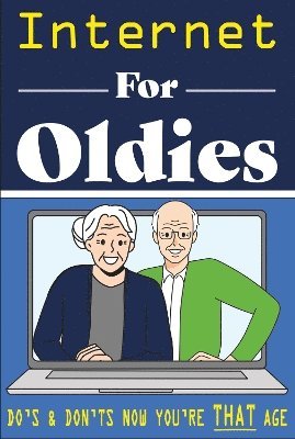 bokomslag Internet for Oldies