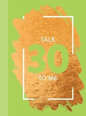 Talk 30 To Me 1