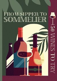 bokomslag 50 Wines You Need To Try Gift Book