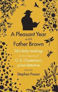 bokomslag A Pleasant Year with Father Brown