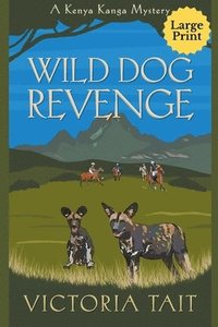 bokomslag Wild Dog Revenge