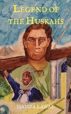 bokomslag Legend of the Huskahs