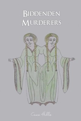 Biddenden Murderers 1