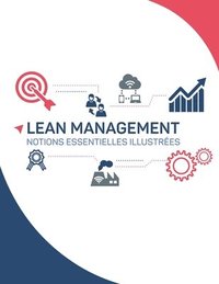 bokomslag Lean Management Notions Essentielles Illustres