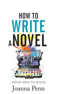 How to Write a Novel 1
