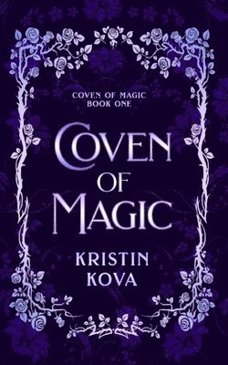 Coven of Magic 1