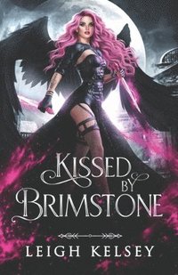 bokomslag Kissed by Brimstone Books 1-3