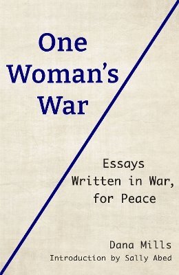 Dana Mills - One Woman's War, Häftad