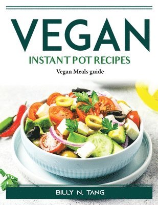 VEGAN INSTANT POT RECIPES