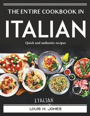 Louis N Jones - ENTIRE CKBK IN ITALIAN, Häftad