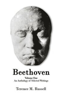 bokomslag Beethoven - An Anthology of Selected Writings