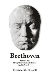 bokomslag Beethoven - String Quartets - Early Period - Op.18 Numbers 1-6